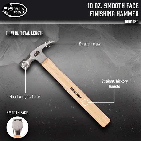 10 oz. Smooth Face Finishing Hammer