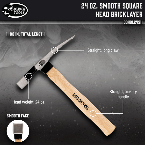 24 oz. Smooth Square Head Bricklayer Hammer